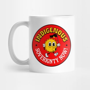 Indigenous Sovereignty Now! - Australia Mug